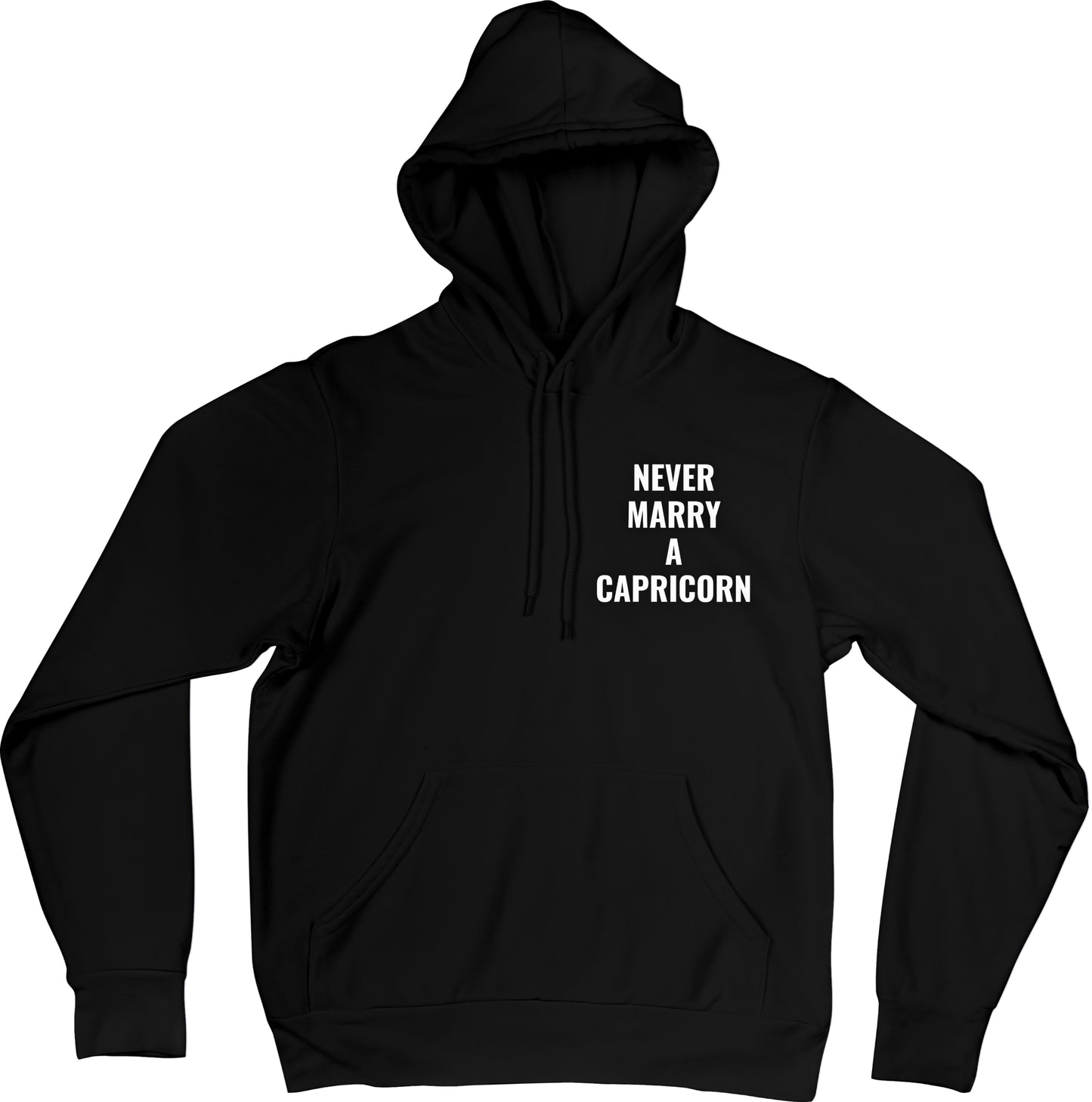 Never Marry A Capricorn Black Hoodie