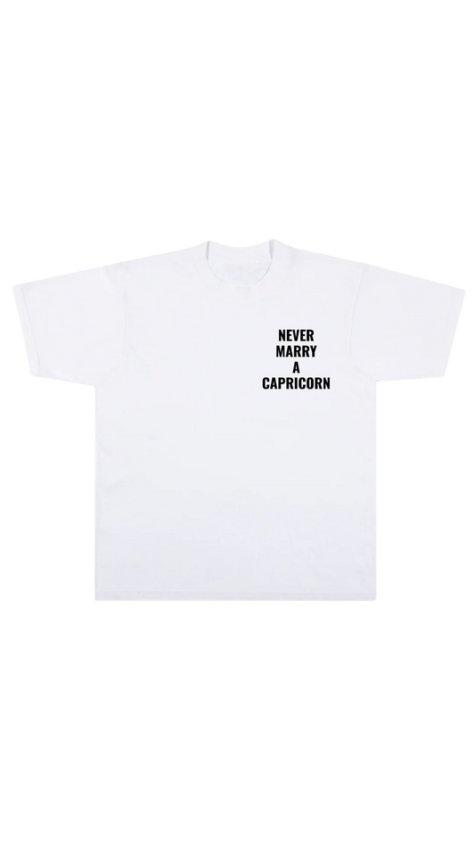 White "NEVER MARRY A CAPRICORN" Premium Heavyweight Soft Tee